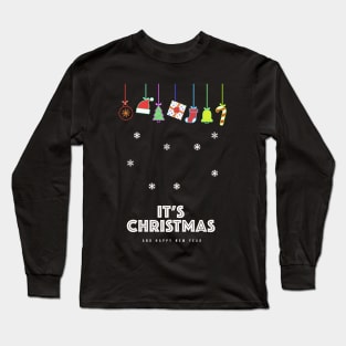 It's Christmas and happy New Year t-shirt Long Sleeve T-Shirt